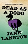 Dead as a Dodo - Jane Langton - 9781453247655