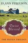 Twice Blessed - Jo Ann Ferguson - 9781453248331