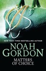 Matters of Choice - Noah Gordon - 9781453263761