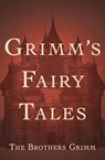 Grimm's Fairy Tales - The Brothers Grimm - 9781453265147
