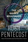 The Gilded Nightmare - Hugh Pentecost - 9781453268803