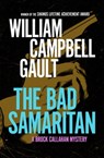 The Bad Samaritan - William Campbell Gault - 9781453273364