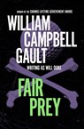 Fair Prey - William Campbell Gault - 9781453273418