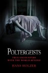 Poltergeists - Hans Holzer - 9781453279687