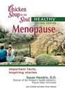 Chicken Soup for the Soul Healthy Living Series: Menopause - Jack Canfield ; Mark Victor Hansen - 9781453280157