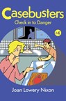 Check in to Danger - Joan Lowery Nixon - 9781453282762