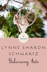 Balancing Acts - Lynne Sharon Schwartz - 9781453287545