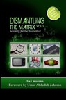 Dismantling the Matrix: Serenity for the Surveilled - Umar Abdullah-Johnson - 9781453838112