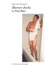 Male Nude Photography- Shower Jocks - Nick Baer - 9781453884195