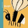 Spring Street Touch and Feel: Bugs - Boxer Books - 9781454711742