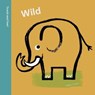 Spring Street Touch and Feel: Wild - Boxer Books - 9781454711797