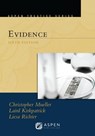 Aspen Treatise for Evidence - Christopher B Mueller ;  Laird C Kirkpatrick ;  Liesa L Richter - 9781454875703