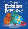 The Best Christmas Present Ever! -  - 9781454921219