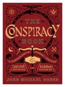The Conspiracy Book - John Michael Greer - 9781454930044