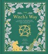 The Witch's Way - Shawn Robbins ; Leanna Greenaway - 9781454930822