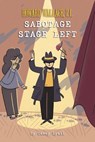 Sabotage Stage Left (Howard Wallace, P.I. Book 3) - Casey Lyall - 9781454931737