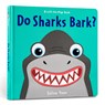 Do Sharks Bark? - Salina Yoon - 9781454934349