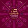 1001 Tarot Spreads - Cassandra Eason - 9781454942153