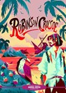 Classic Starts®: Robinson Crusoe - Arthur Pober ; Daniel Defoe ; Deanna McFadden - 9781454942405