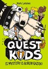 Quest Kids and the Mystery of the Goblin Gazebo - Mark Leiknes - 9781454946328