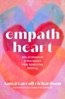 Empath Heart - Tanya Carroll Richardson - 9781454946885