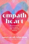 Empath Heart - Tanya Carroll Richardson - 9781454946892