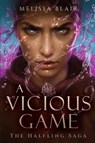 Blair, M: Vicious Game - Melissa Blair - 9781454947912