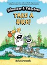 Schnozzer & Tatertoes: Take a Hike! - Rick Stromoski - 9781454948322