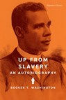 Up from Slavery - Booker T. Washington - 9781454949992