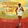 Crossing the Finish Line - Thushanthi Ponweera - 9781454950189