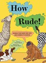 How Rude! - Chana Stiefel - 9781454956457