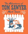 The Adventures of Tom Sawyer - Mark Twain - 9781454959168