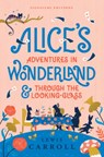 Alice's Adventures in Wonderland & Through the Looking-Glass - Lewis Carroll - 9781454959496