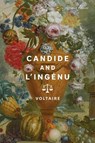 Candide and L'Ingenu - Voltaire - 9781454959632