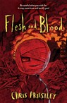 Flesh and Blood - Chris Priestley - 9781454960348