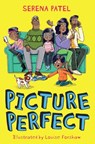Picture Perfect - Serena Patel - 9781454962755