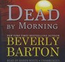 Dead by Morning -  - 9781455119400