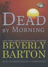 Dead by Morning -  - 9781455119424