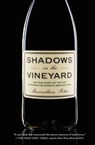 Shadows in the Vineyard - Maximillian Potter - 9781455516094