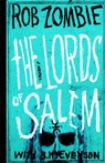 The Lords of Salem - Rob Zombie ; B. K. Evenson - 9781455519194