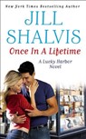 Shalvis, J: Once in a Lifetime - Jill Shalvis - 9781455521135