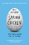 Spring Chicken - Bill Gifford - 9781455527458