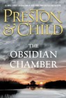 The Obsidian Chamber - Douglas Preston ; Lincoln Child - 9781455536894