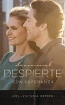 Despierte con esperanza - Joel Osteen ; Victoria Osteen - 9781455570188