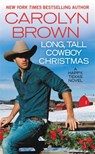 Long, Tall Cowboy Christmas - Carolyn Brown - 9781455597475