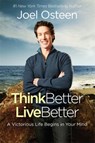Think Better, Live Better - Joel Osteen - 9781455598342