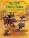 Gaston Goes to Texas - James Rice - 9781455604739