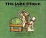 The Jade Stone - Caryn Yacowitz - 9781455606511