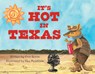 It's Hot in Texas - Erin Rovin - 9781455628087