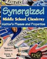 Synergized Middle School Chemistry: Matter's Phases and Properties - Joanne J. Smith M. a. - 9781456329709